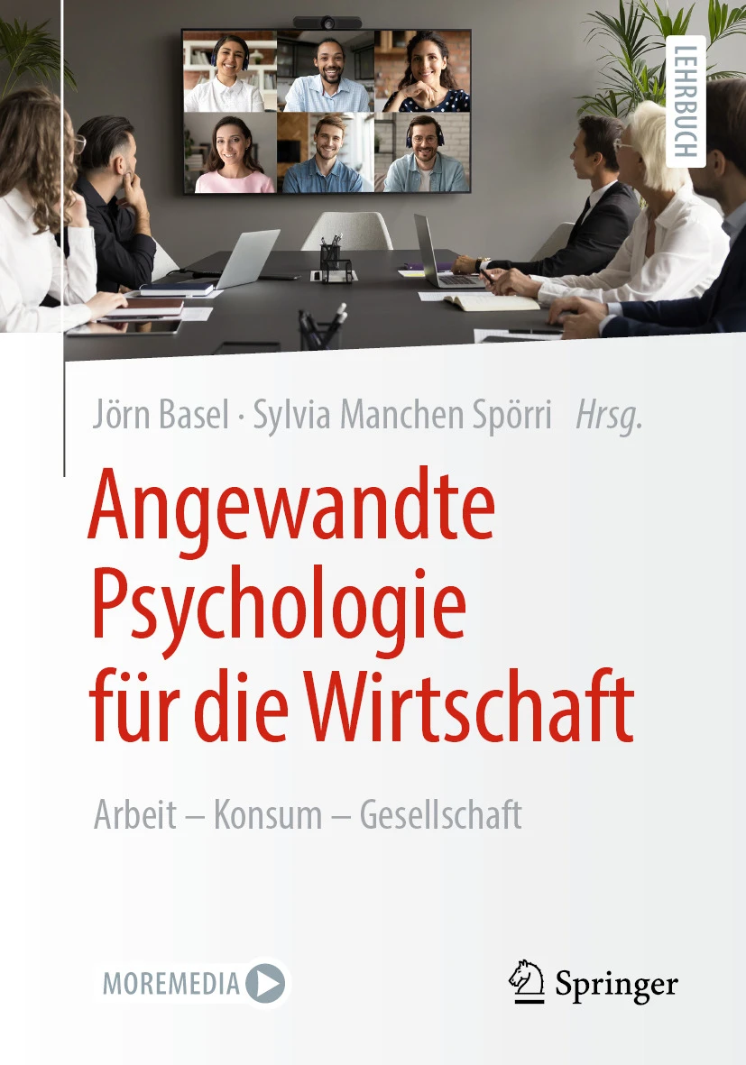 Angewandte Psychologie für die Wirtschaft
Arbeit – Konsum – Gesellschaft
© 2024